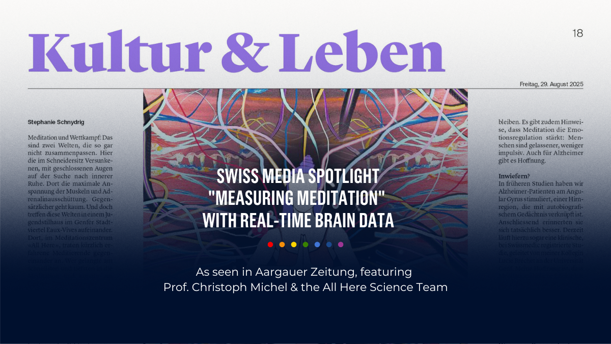 Swiss Media Spotlight – “Measuring Meditation” as seen in Aargauer Zeitung, featuring Prof. Christoph Michel